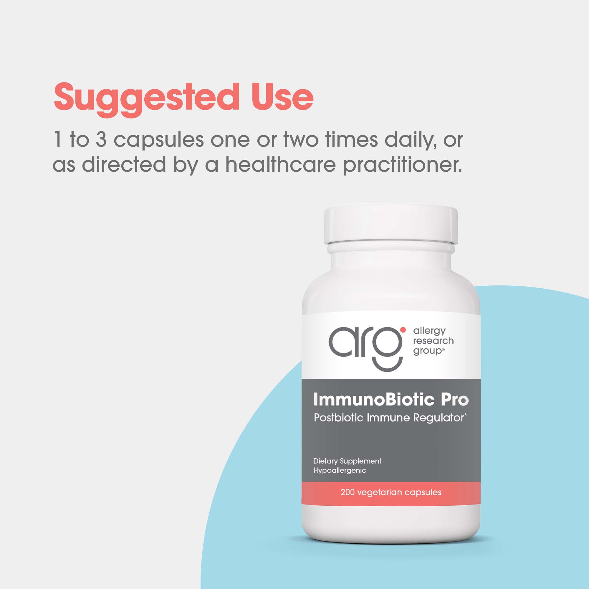 ImmunoBiotic Pro - suggested use: 1 to 3 capsules one or two times daily