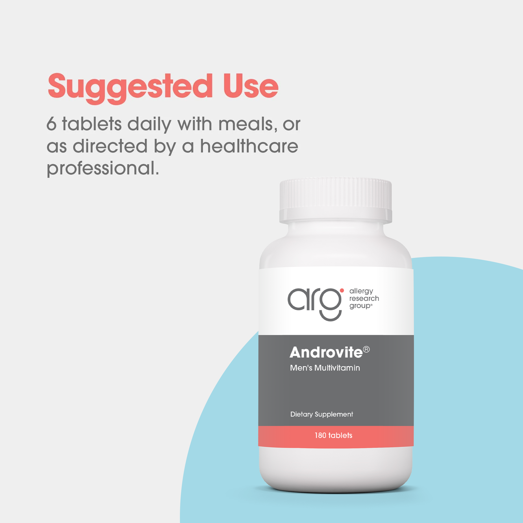 Androvite men's multivitamin suggested use graphic showing six tablets daily with meals