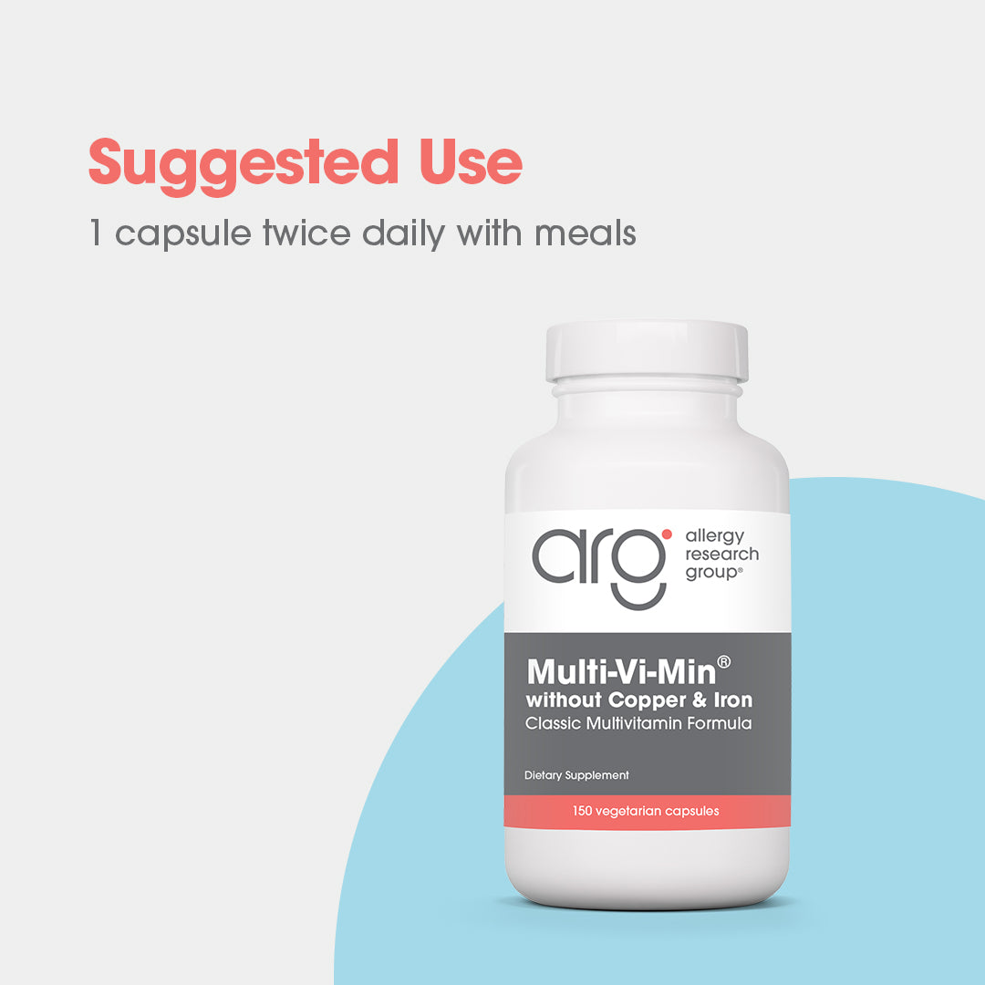 Multi-Vi-Min® without Copper & Iron - suggested use: 1 capsule twice daily with meals