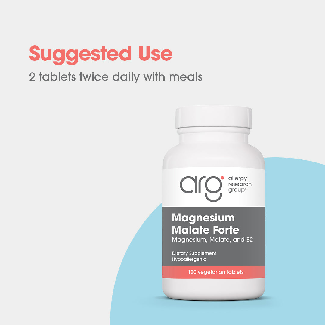 Magnesium Malate Forte - suggested use: 2 tablets twice daily with meals