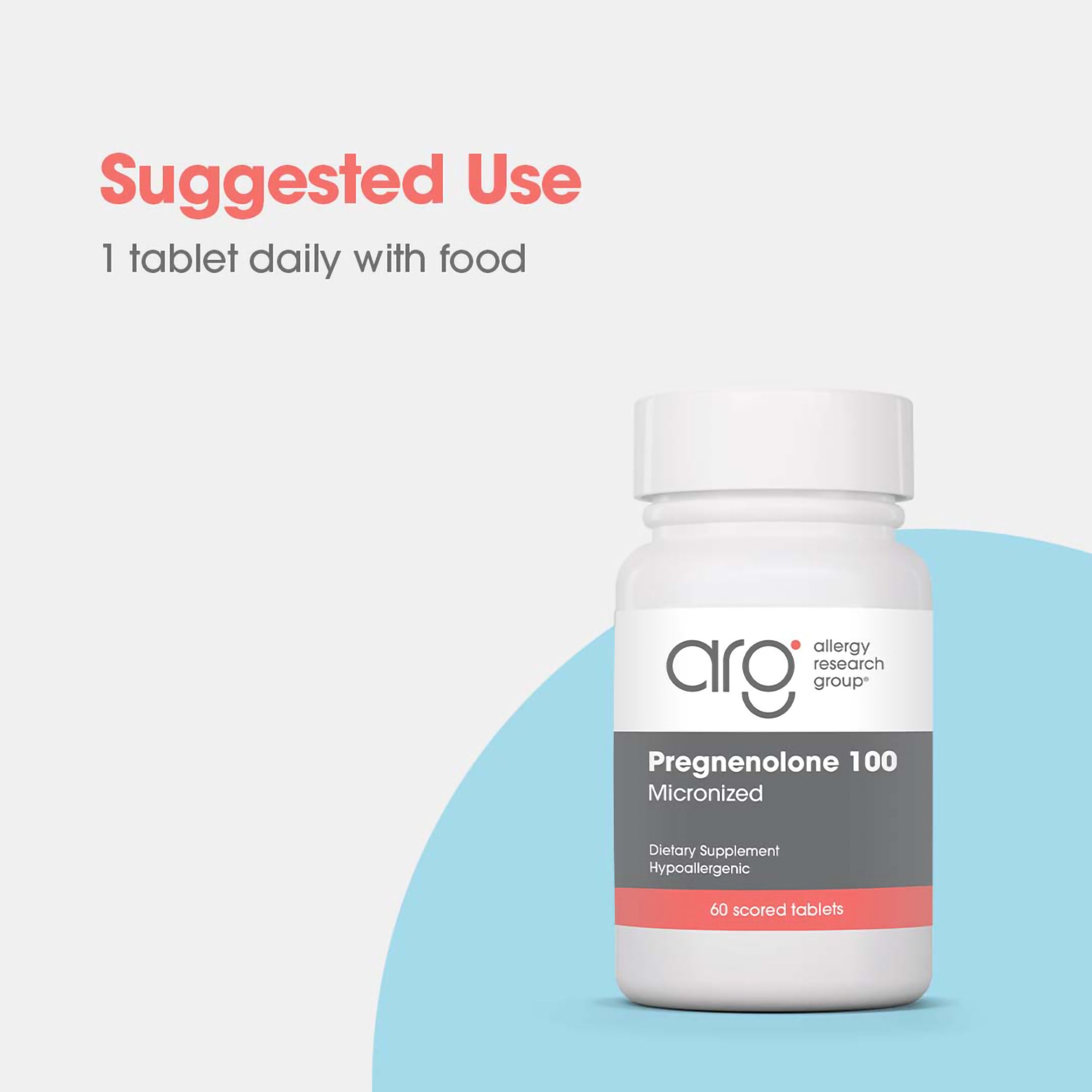 Pregnenolone 100 mg - suggested use: 1 tablet daily with food