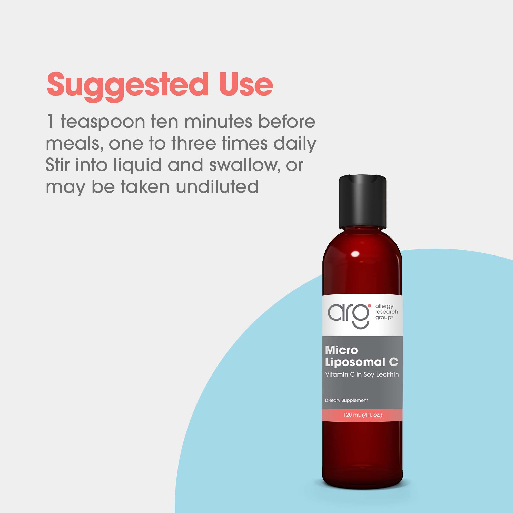 Suggested use graphic for Micro Liposomal C vitamin C in soy lecithin showing one teaspoon one to three times daily